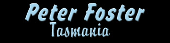 Peter Foster Tasmania